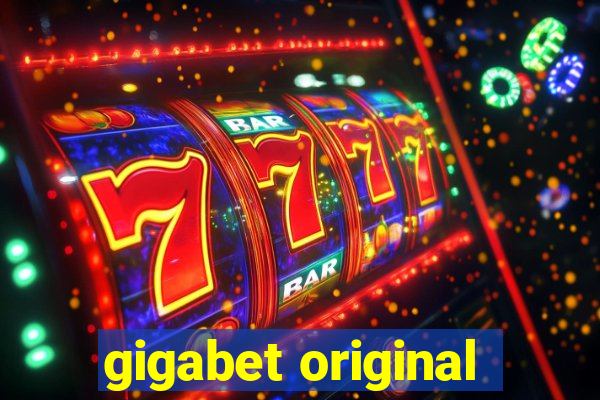 gigabet original
